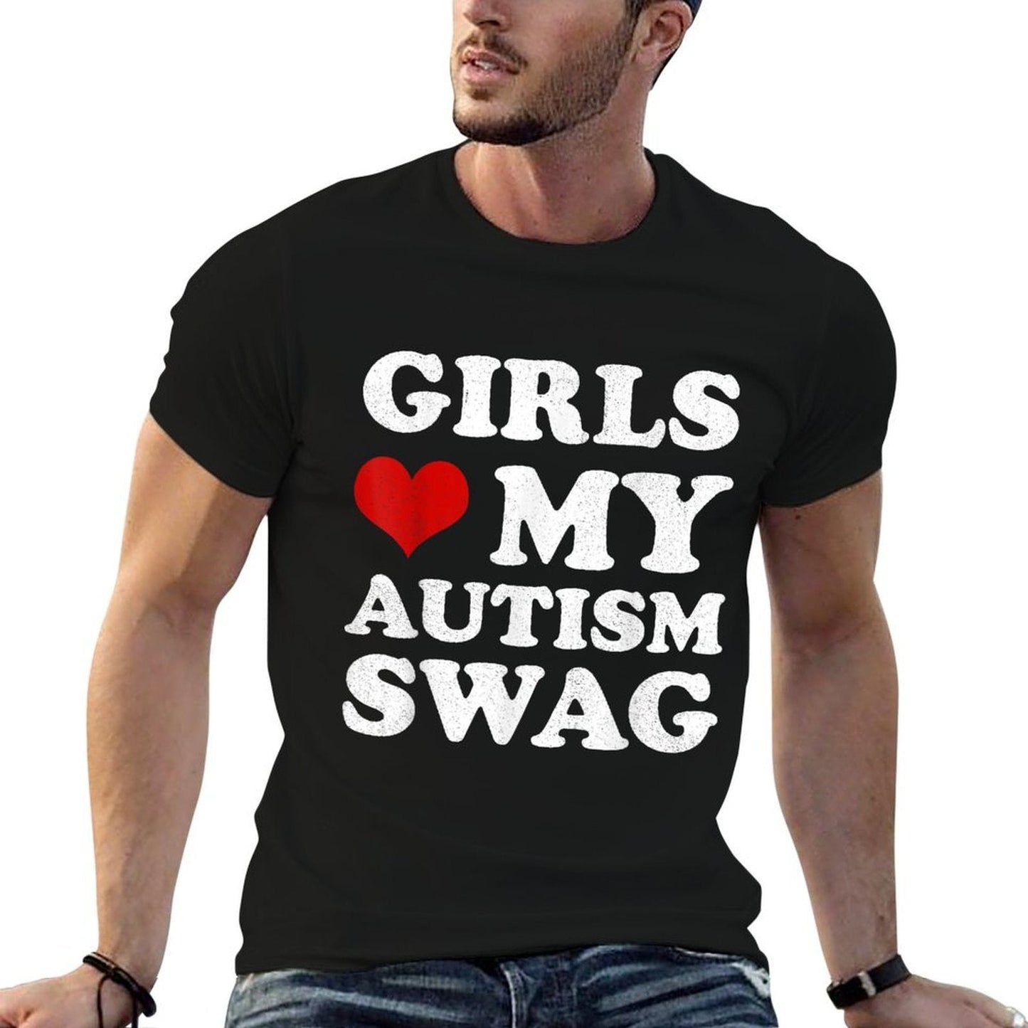Girls Love My Autism Swag Funny Autistic Boy Autism  Versatile T-Shirt